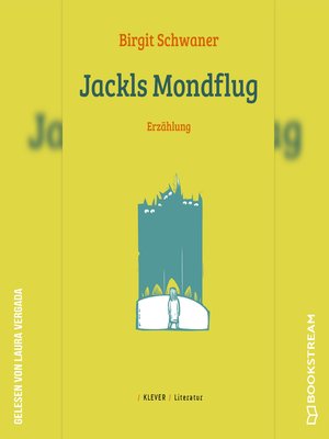 cover image of Jackls Mondflug--Erzählung